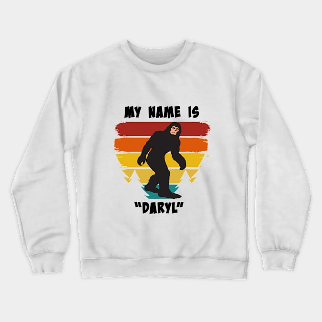 My Name Is "Daryl" Crewneck Sweatshirt by RKP'sTees